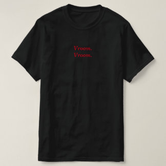 Vroom vroomオートバイTシャツ Tシャツ