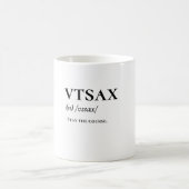 VTSAX & Stay The Course - Boglehead Mag コーヒーマグカップ (中央)