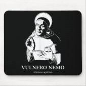 Vulnero Nemo Catholic Saint Thomas Aquinas Quote  マウスパッド (正面)
