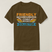 Vwol Friendly Neighbourhood Comic Books Collector  Tシャツ (デザイン正面)