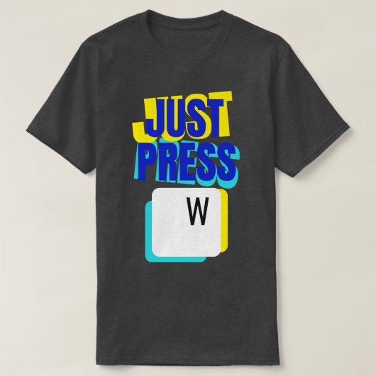 Wキーボードを押すだけでゲームおもしろい Tシャツ (デザイン正面)