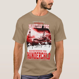 W戦争によるHMSインスパイア Thunderchildを思い出す Tシャツ