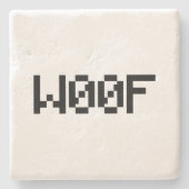 W00F [Leetspeak Animal Sounds] ストーンコースター (正面)