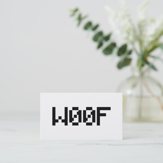 W00F [Leetspeak Animal Sounds] 名刺 (スタンド正面)