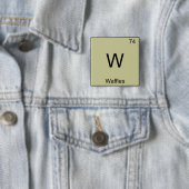 W - ワッフル 面白い化学元素記号Tシャツ 缶バッジ (インサイチュ)