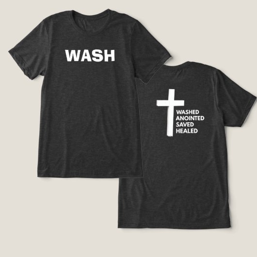W.A.S.H. クリスチャンTシャツ トライブレンドTシャツ (デザイン正面&裏面)