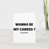 W Be My Daily Cardio Funny Gym Saying (on Back) カード (正面)
