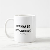 W Be My Daily Cardio Funny Gym Saying (on Back) コーヒーマグカップ (左)