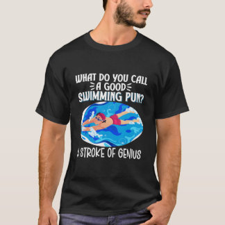 W Do You Call A Swimming Pun Swimmer Swim Humor Tシャツ