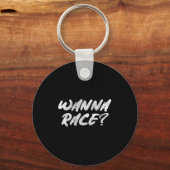 W Race Humor Saying Gift  キーホルダー (正面)