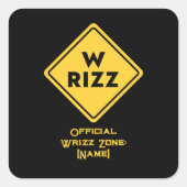 W rizz US warning sign Meme Funny Quote スクエアシール (正面)