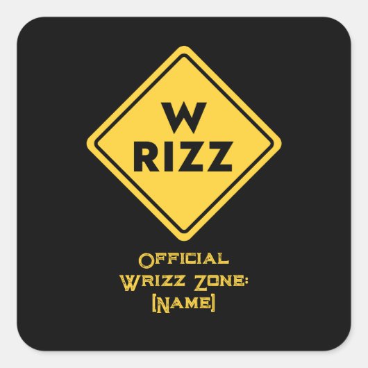W rizz US warning sign Meme Funny Quote スクエアシール (正面)