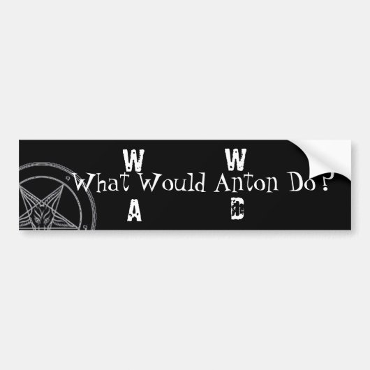 W.W.A.D. Antonは何をするだろうか? (白印刷) バンパーステッカー (正面)