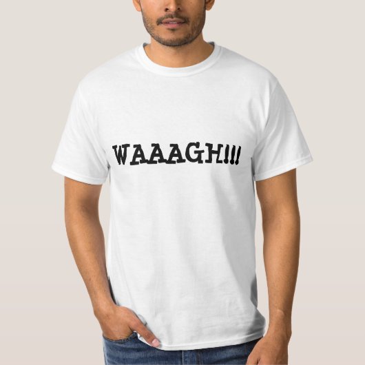 WAAAGH!!! Tシャツ (正面)