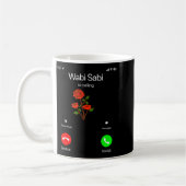 Wabi Sabi Is Calling Incoming Call Phone Screen Ko コーヒーマグカップ (左)