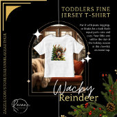 Wacky Reindeer Toddlersジャージ素晴らしーTシャツ トドラーTシャツ