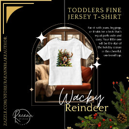 Wacky Reindeer Toddlersジャージ素晴らしーTシャツ トドラーTシャツ