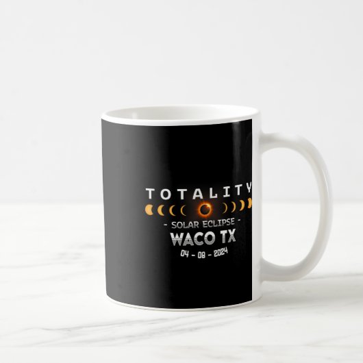 Waco Tx合計太陽のEclipse 2024 コーヒーマグカップ (右)
