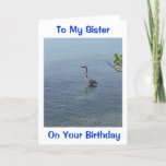 WADDING TO SEND MY SIS THIS BIRTHDAY WISH カード<br><div class="desc">THIS CRANE IS JUST "WADDING" TO SAY "HAPPY BIRTHDY TO YOUR SISTER"</div>