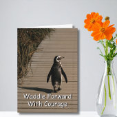 Waddle Forward With Courage Penguin Encouragement カード