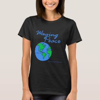 Waging Peace Earthの女性のTシャツ Tシャツ
