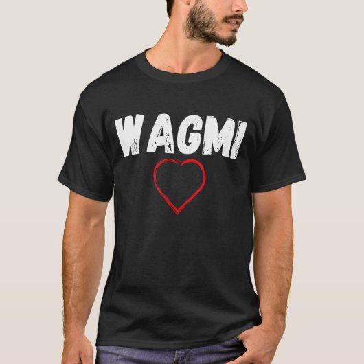 WAGMI我々は皆、暗号とNFT暗号を作る Tシャツ (正面)
