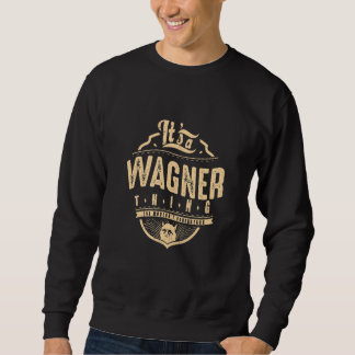 WAGNER THINGS SURNAME  YOU WOULDN'T UNDERSTAND スウェットシャツ