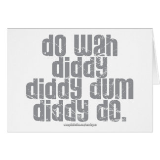 Wah Diddyを…して下さい