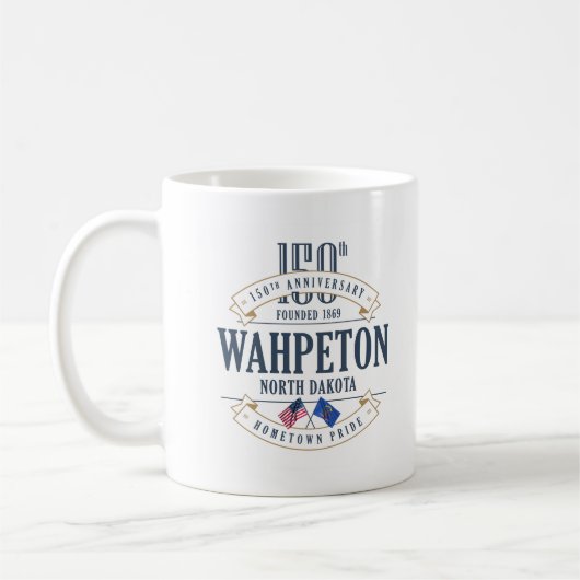 Wahpeton、ノースダコタ、150th Anniv。 コーヒー・マグ コーヒーマグカップ (左)