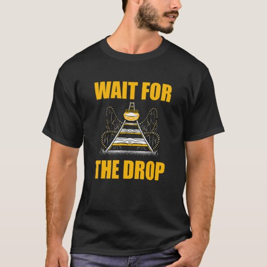 Wait For The Drop Amusement Park Roller Coaster Tシャツ (正面)