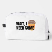 Wait, I Need Coffee – Funny Coffee Cup Quote Desig ドップキット (正面)