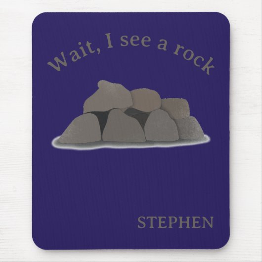 Wait I See a Rock Mouse Pad Rockhound Gift マウスパッド (正面)