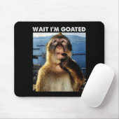 Wait I'm Goated Funny Thinking Monkey Meme Brainro マウスパッド (マウス)