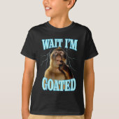 Wait I'm Goated Funny Thinking Monkey Meme Brainro Tシャツ (正面)