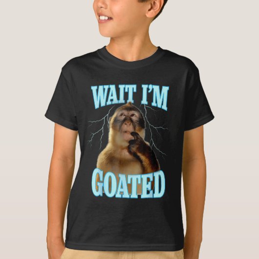 Wait I'm Goated Funny Thinking Monkey Meme Brainro Tシャツ (正面)