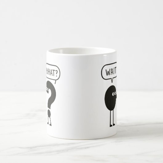 wait, what art コーヒーマグカップ (中央)