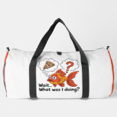 Wait What Was I Doing ダッフルバッグ (裏面)