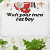Wait Your Turn Fat Boy Funny Thanksgiving  キッチンタオル (折り畳み)