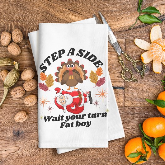 Wait Your Turn Fat Boy Funny Thanksgiving  キッチンタオル