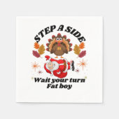Wait Your Turn Fat Boy Funny Thanksgiving スタンダードカクテルナプキン (正面)