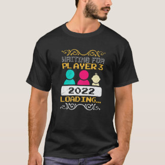 Waiting For Player 3 2022 Father Gift Tシャツ