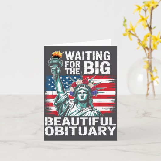 Waiting For The Big Beautiful Obituary Funny Sayin カード (黄色い花)