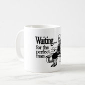 Waiting for the perfect man コーヒーマグカップ (正面左)