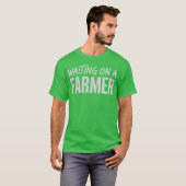 Waiting On A Farmer, Farmer Wife Tシャツ (正面フル)