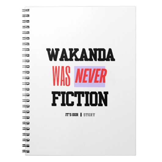 WAKANDA Was Never Fiction | Spiral Photo Notebook ノートブック (正面)