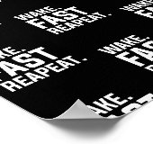 Wake おもしろい Fast Repeatグラフィック皮肉 ポスター (角)