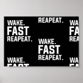 Wake おもしろい Fast Repeatグラフィック皮肉 ポスター (正面)
