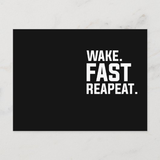 Wake おもしろい Fast Repeatグラフィック皮肉 ポストカード (正面)
