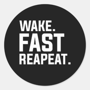 Wake おもしろい Fast Repeatグラフィック皮肉 ラウンドシール