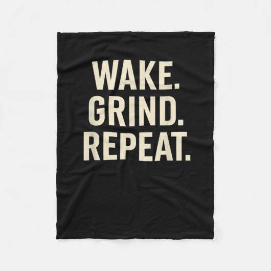 Wake Grind Repeat Motivational Hustle Design  フリースブランケット (正面)